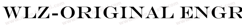 WLZ-original engrav字体转换
